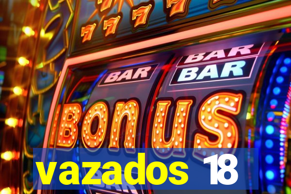 vazados 18